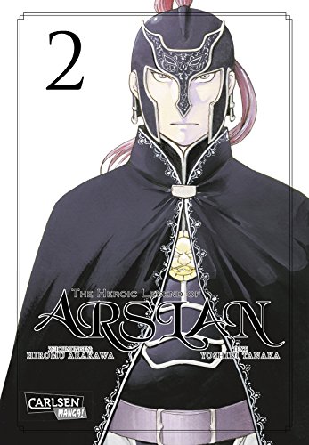 The Heroic Legend of Arslan 2: Fantasy-Manga-Bestseller von der Schöpferin von FULLMETAL ALCHEMIST (2) von Carlsen Verlag GmbH